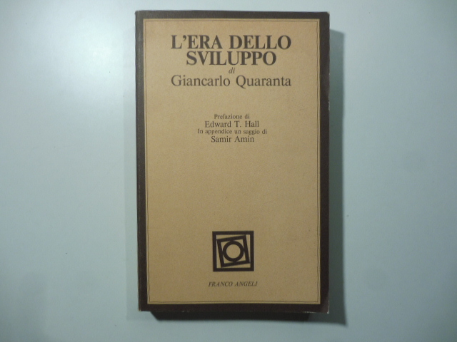 L'era dello sviluppo